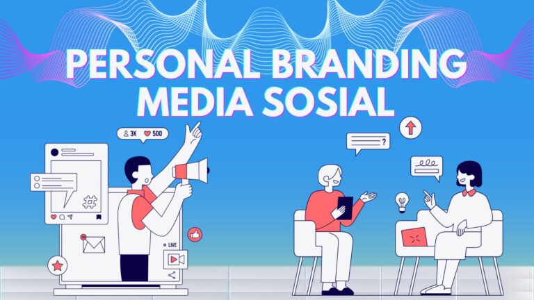 Personal Branding Da’i : Strategi Dakwah di Era Digital